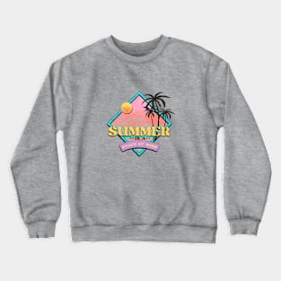 Summer Is A State Of Mind Crewneck Sweatshirt